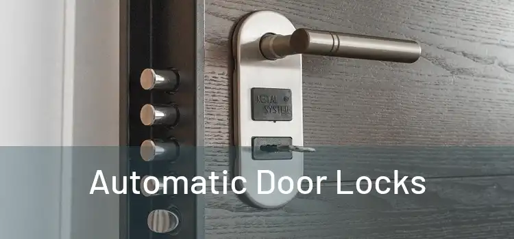  Automatic Door Locks 